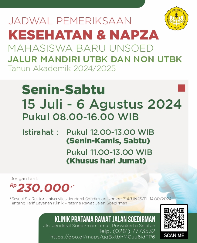 Jadwal Pelayanan Tes Kesehatan dan NAPZA Mahasiswa Baru UNSOED Jalur Mandiri UTBK dan Non UTBK Tahun Akademik 2024/2025