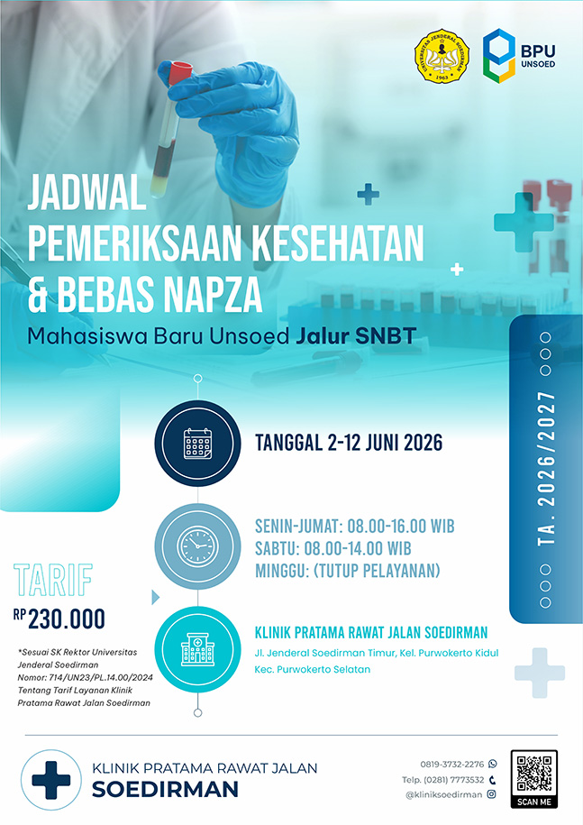 Jadwal Pemeriksaan Kesehatan dan Bebas Napza Mahasiswa Baru UNSOED Jalur SNBT TA. 2026/2027